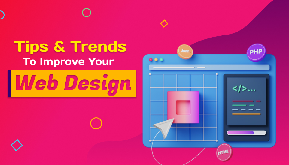 Tip and Trends in Web Design