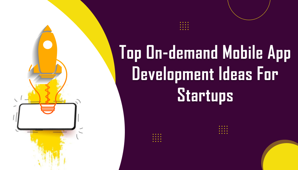 On Demand Mobile App Development